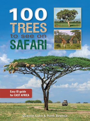 cover image of 100 Trees to see on Safari
